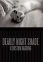 Deadly Night Shade - Hardcover