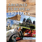 Around Europe in 180 Days - Hardcover