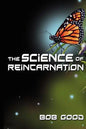 The Science of Reincarnation - Paperback