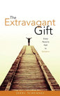 The Extravagant Gift - Paperback
