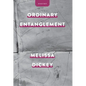 Ordinary Entanglement - Paperback