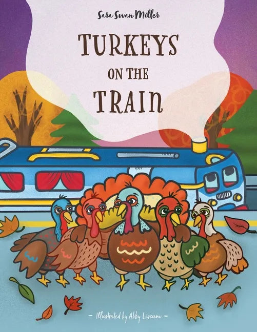 Turkeys on the Train - Paperback