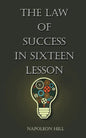 The Law Of Success in Sixteen Lessons - Paperback