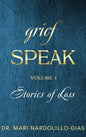 Grief Speak - Hardcover
