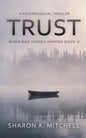 Trust: A Psychological Thriller - Paperback
