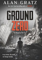 Ground Zero: A Novel of 9/11 - Library Binding
