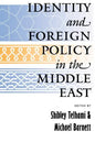Identity and Foreign Policy in the Middle East: A Future for the Humanities - Paperback