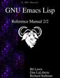 GNU Emacs Lisp Reference Manual 2/2 - Paperback