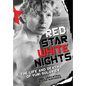 Red Star White Nights: The Life and Death of Yuri Soloviev - Hardcover