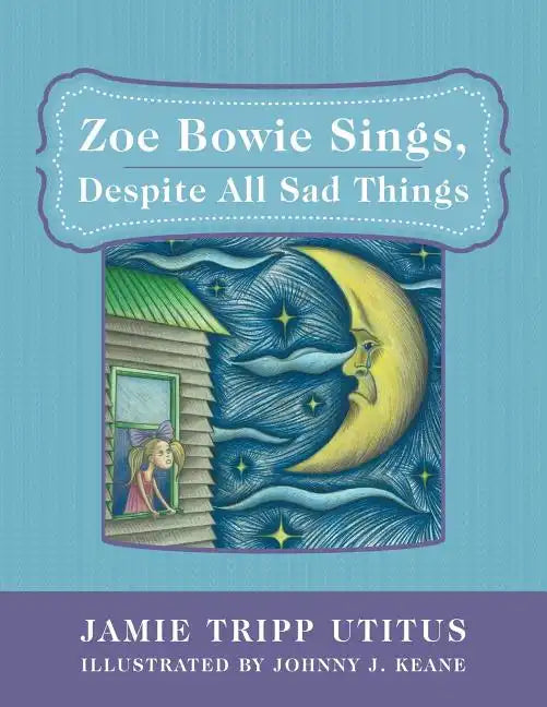 Zoe Bowie Sings, Despite All Sad Things - Paperback