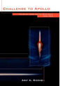 Challenge to Apollo: The Soviet Union and the Space Race, 1945-1974 (NASA History Series SP-2000-4408) - Hardcover