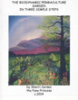 The Biodynamic Permaculture Garden: In Three Simple Steps - Paperback