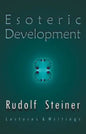 Esoteric Development: Lectures and Writings - Paperback
