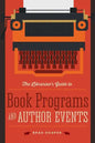 The Librarian's Guide to Book Programs and Author Events - Paperback
