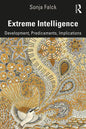 Extreme Intelligence: Development, Predicaments, Implications - Paperback
