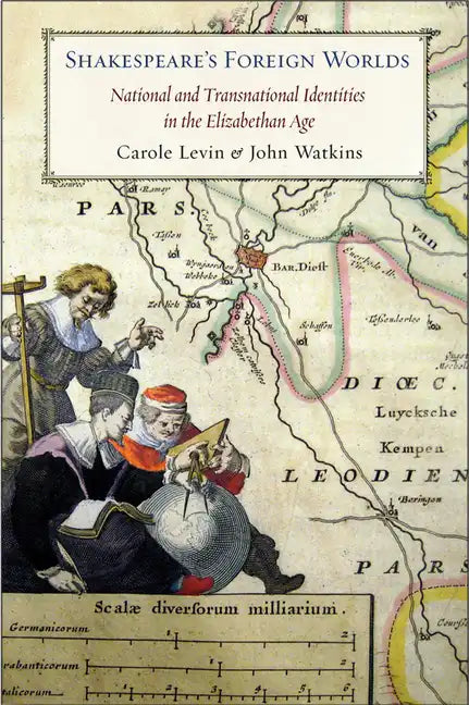 Shakespeare's Foreign Worlds - Paperback