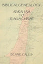 Biblical Genealogy Abraham to Jesus Christ - Paperback