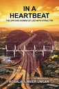In a Heartbeat: The Ups and Downs of Life with Atrial Fib - Paperback