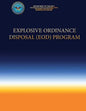 Explosive Ordinance Disposal (EOD) Program - Paperback