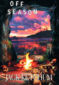 Off Season - Unexpurgated Hard Cover Edition - Hardcover