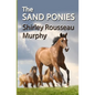 The Sand Ponies - Paperback