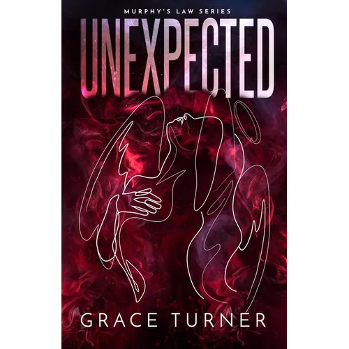 Unexpected (Murphy's Law, Book 1) - Paperback