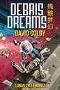 Debris Dreams - Paperback