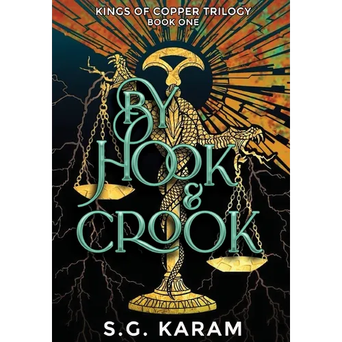By Hook & Crook - Hardcover