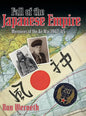 Fall of the Japanese Empire: Memories of the Air War 1942-45 - Hardcover