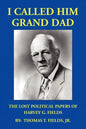 I Called Him Grand Dad - Paperback