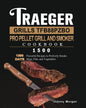 Traeger Grills TFB88PZBO Pro Pellet Grill and Smoker Cookbook 1500: 1500 Days Flavorful Recipes to Perfectly Smoke Meat, Fish, and Vegetables - Paperback
