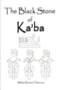 The Black Stone of Ka'ba - Paperback
