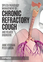 Speech Pathology Management of Chronic Refractory Cough and Related Disorders - Paperback