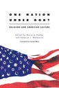 One Nation Under God?: Religion and American Culture - Paperback