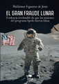 El gran fraude lunar - Paperback