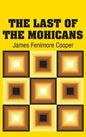 The Last of the Mohicans - Hardcover