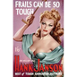 Frails Can Be So Tough - Paperback
