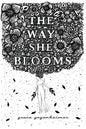 The Way She Blooms - Paperback