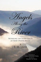 Angels Along the River: Retracing the Escape Route of Mary Draper Ingles - Paperback