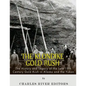 The Klondike Gold Rush: The History of the Late 19th Century Gold Rush in Alaska and the Yukon - Paperback