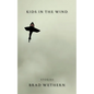 Kids in the Wind - Paperback