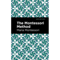The Montessori Method - Hardcover
