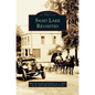 Sand Lake Revisited - Hardcover