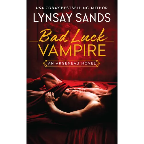 Bad Luck Vampire: An Argeneau Novel - Hardcover