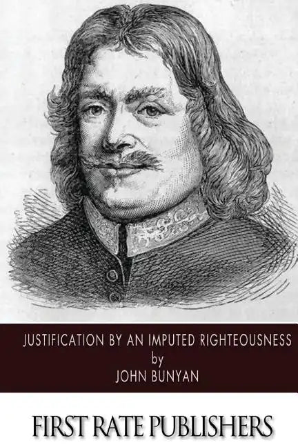 Justification by an Imputed Righteousness - Paperback