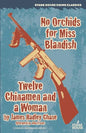 No Orchids for Miss Blandish / Twelve Chinamen and a Woman - Paperback