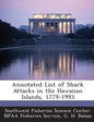 Annotated List of Shark Attacks in the Hawaiian Islands, 1779-1993 - Paperback