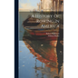 A History Of Rowing In America - Hardcover