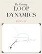 Fly Casting: Loop Dynamics - Paperback