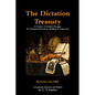 The Dictation Treasury: A Course of Graded Passages For Prepared Dictation, Spelling & Copywork - Paperback